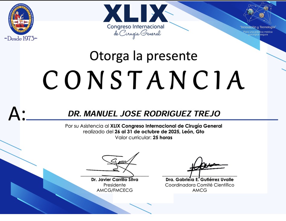 Diploma, certificado o constancia del Dr. Manuel José Rodríguez Trejo